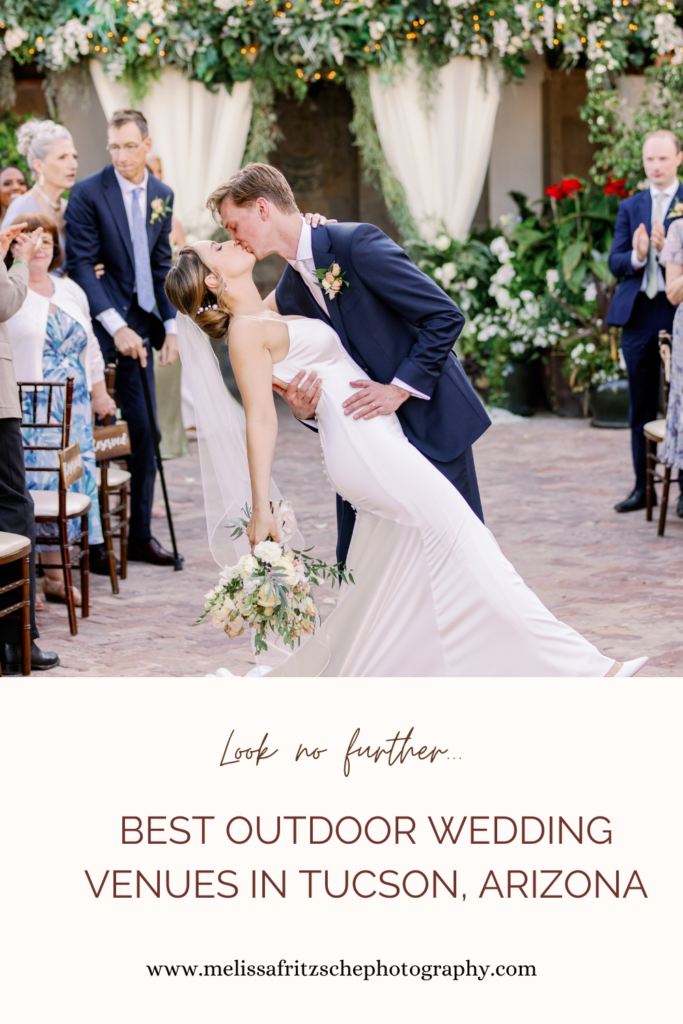 Find the Best Outdoor Wedding Venue in Tucson Arizona with this complete guide by a local Tucson wedding photographer.